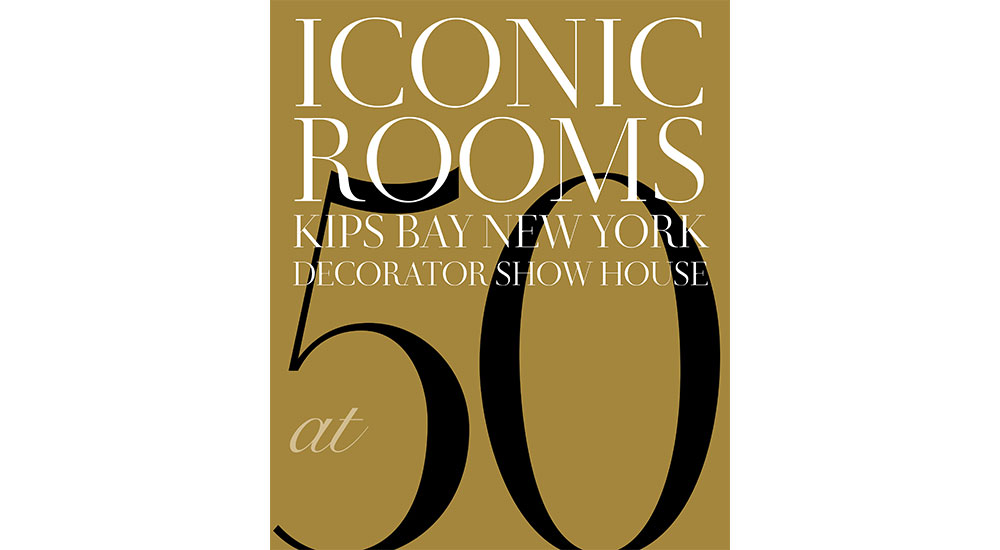 Kips Bay Decorator Show House Book Release